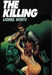 The Killing (Lionel White)