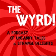 The Wyrd!