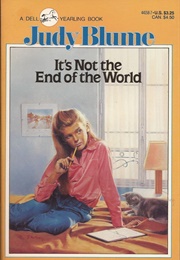 It's Not the End of the World (Judy Blume)