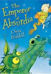 The Emperor of Absudia (Chris Riddell)