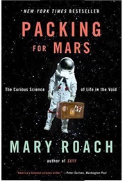 Packing for Mars (Mary Roach)