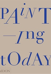 Painting Today (Tony Godfrey)