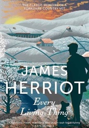 Every Living Thing (James Herriot)