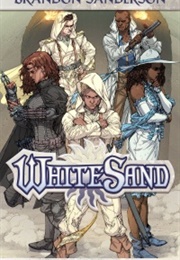 White Sand Volume 2 (Brandon Sanderson)