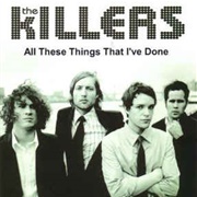 All These Things I've Done by the Killers