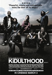 Kidulthood (2006)
