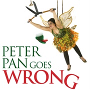 Peter Pan Goes Wrong