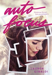 Autofocus (Lauren Gibaldi)