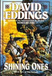 The Shining Ones (Eddings, David)