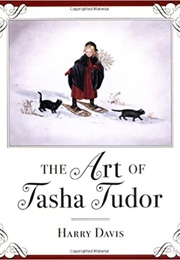 The Art of Tasha Tudor (Harry Davis)