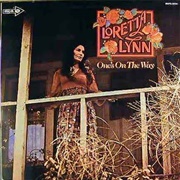 One's on the Way - Loretta Lynn
