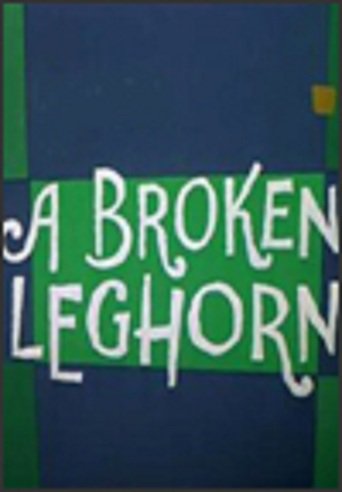 A Broken Leghorn (1959)