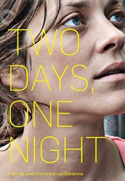 Two Days, One Night (2014)