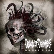 Dawn of Demise - Hate Takes It's Form