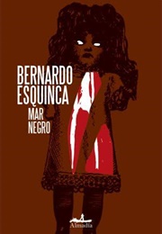 Mar Negro (Bernardo Esquinca)