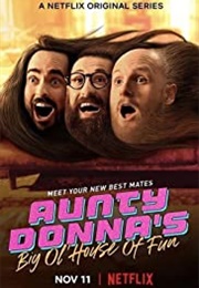 Aunty Donna's Big Ol' House of Fun (2020)