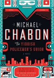 The Yiddish Policemen's Union (Michael Chabon)