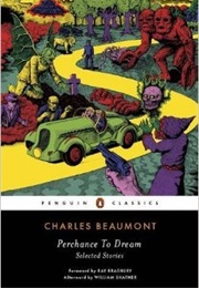 Perchance to Dream (Charles Beaumont)