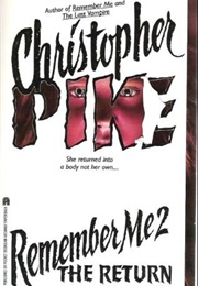 Remember Me 2 (Christopher Pike)