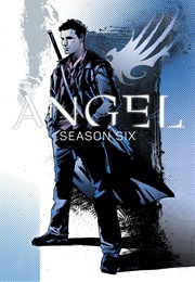 Angel Season 6, Volume 1 (Joss Whedon)