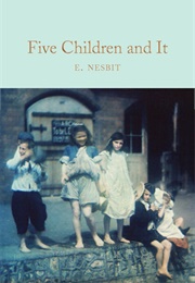 Five Children and It (Edith Nesbit)