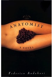 The Anatomist (Federico Andahazi)