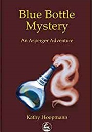 Blue Bottle Mystery (Kathy Hoopmann)