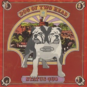 Status Quo - Dog of Two Head