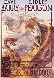 Peter and the Secret of Rundoon (Dave Barry & Ridley Pearson)