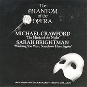 The Music of the Night : Phantom of the Opera - Michael Crawford