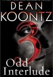 Odd Interlude #3 (Dean Koontz)