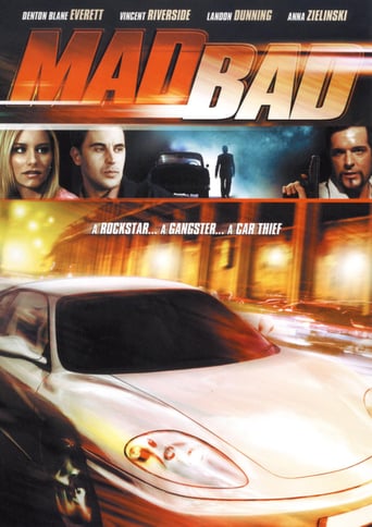 Mad Bad (2007)