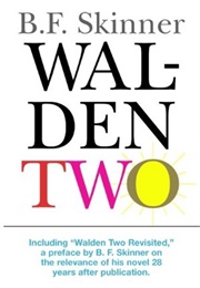 Walden Two (B.F. Skinner)