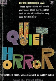 Quiet Horror (Stanley Ellin)
