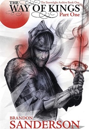 The Way of Kings, Part One (Brandon Sanderson)