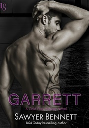 Garrett (Sawyer Bennett)