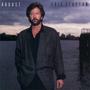 August (Eric Clapton, 1986)