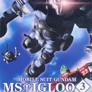 Mobile Suit Gundam MS IGLOO: The Hidden One-Year War OVA