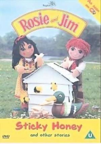 Rosie and Jim - Sticky Honey and Other Stories (2002)