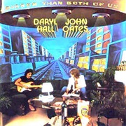 Daryl Hall & John Oates - Bigger Than Both of Us