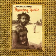 Burning Spear - Social Living (1978)