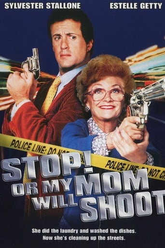Stop! or My Mom Will Shoot (1992)