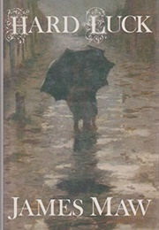 Hard Luck (James Maw)