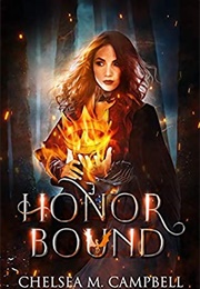 Honor Bound (Chelsea M. Campbell)