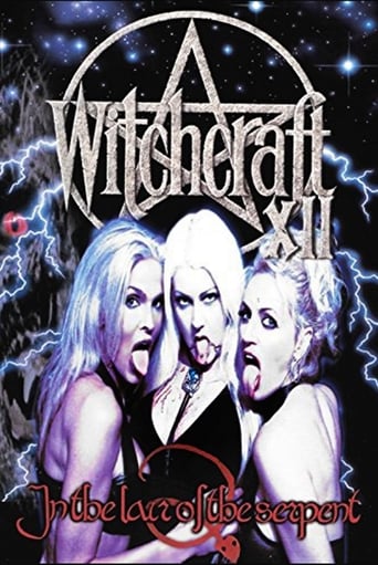 Witchcraft XII: In the Lair of the Serpent (2004)