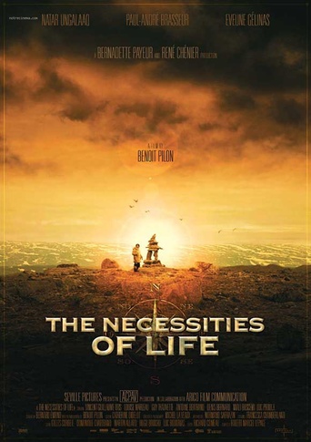The Necessities of Life (2008)