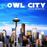 Hello Seattle - Owl City