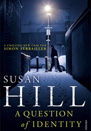 A Question of Identity (Susan Hill)