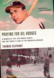 Praying for Gil Hodges (Thomas Oliphant)