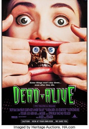 Dead Alive (1993)